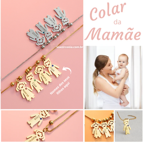 Colar "Tesouros da Mamãe" – Os Amores da Sua Vida Sempre Perto do Coração